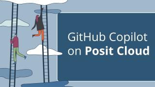 GitHub Copilot on Posit Cloud